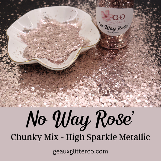 No Way Rose' Chunky Mix