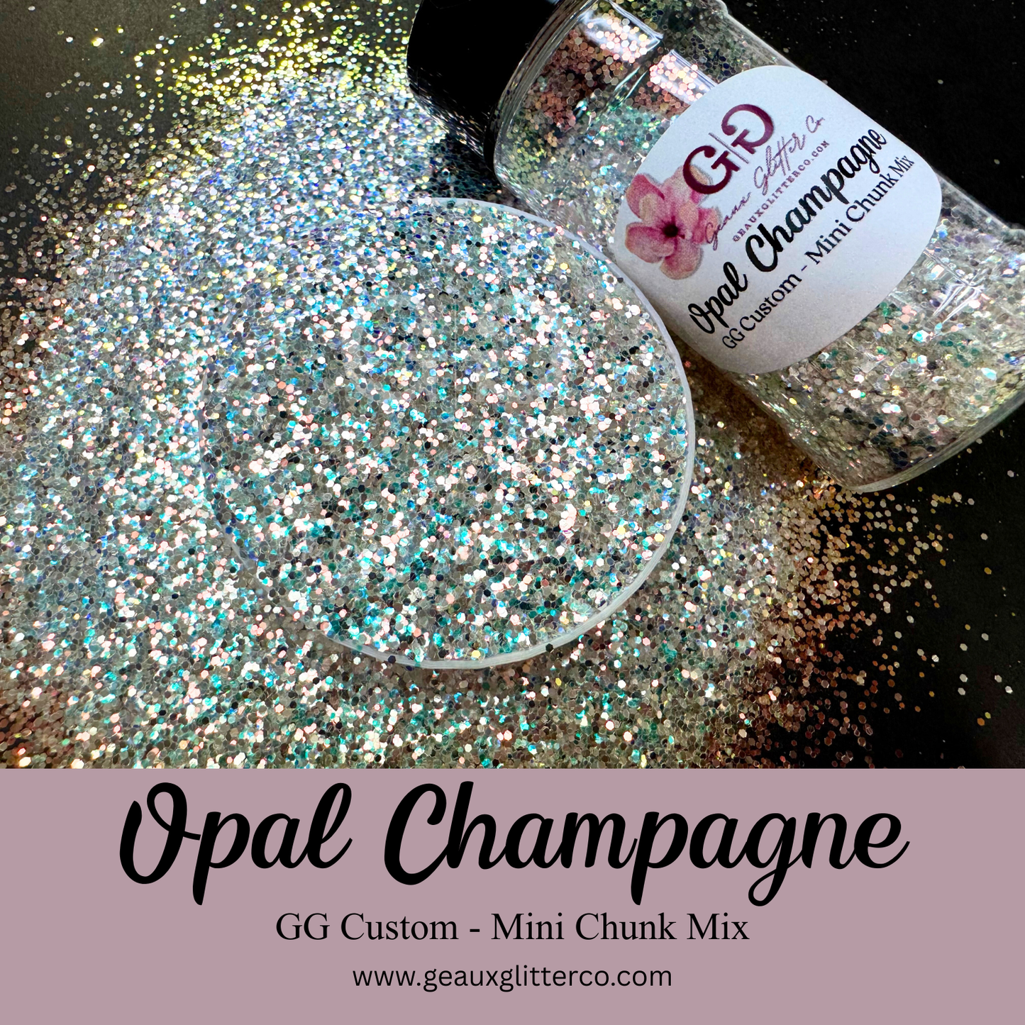 Opal Champagne - GG Custom - Mini Chunk Mix