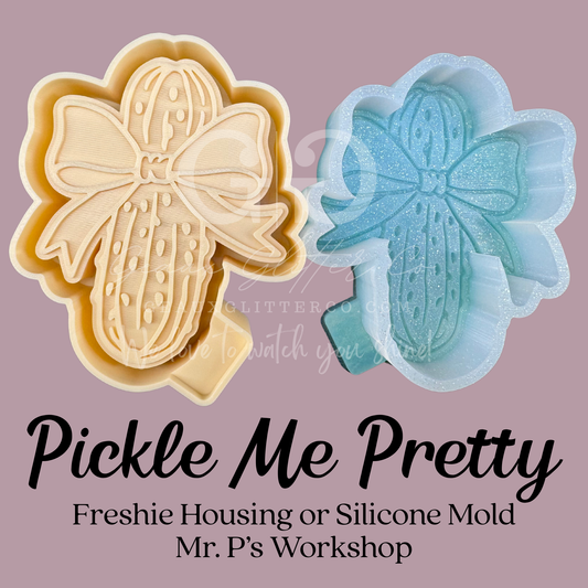 Pickle Me Pretty Freshie Mold Housing or Silicone Mold