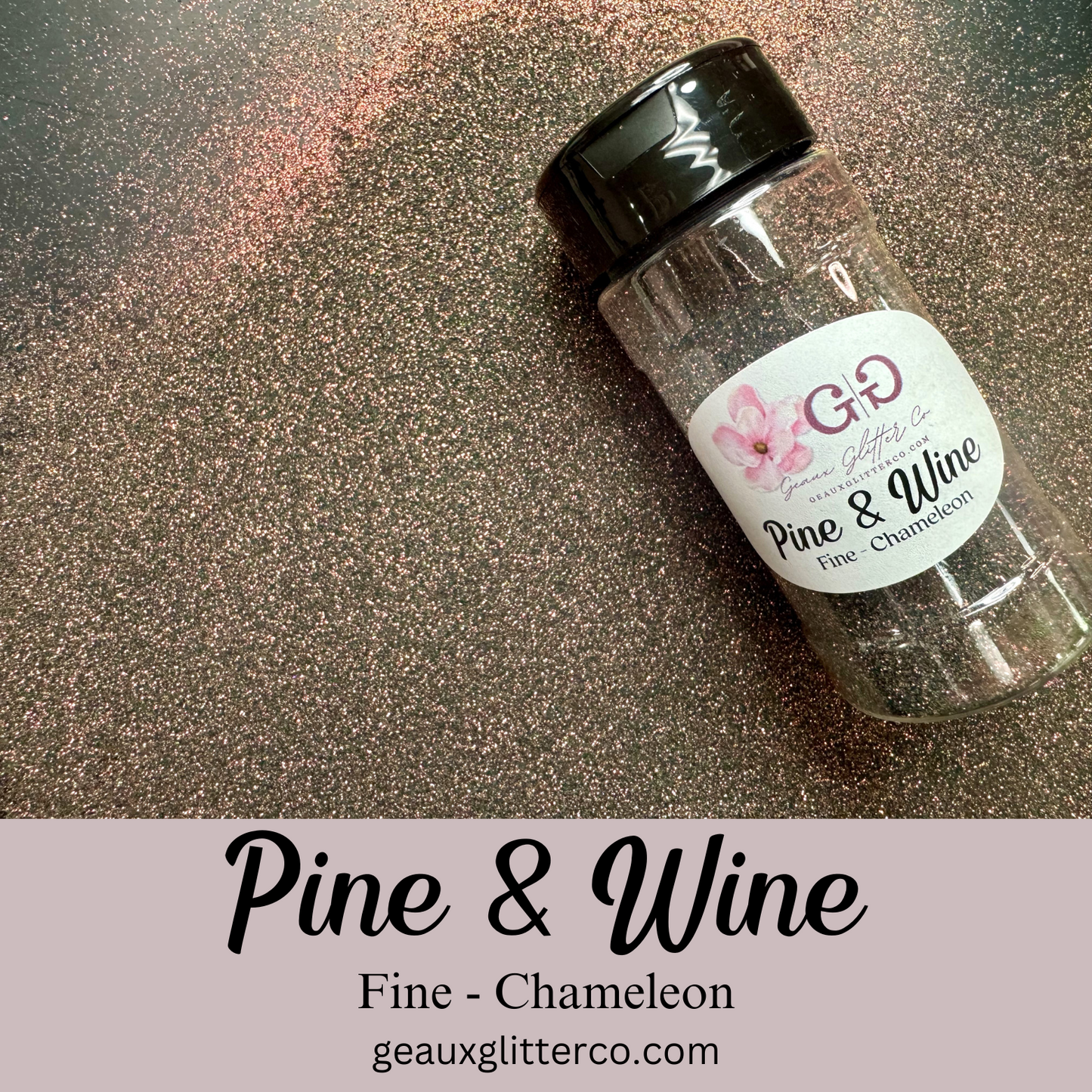 Pine & Wine Fine - Chameleon