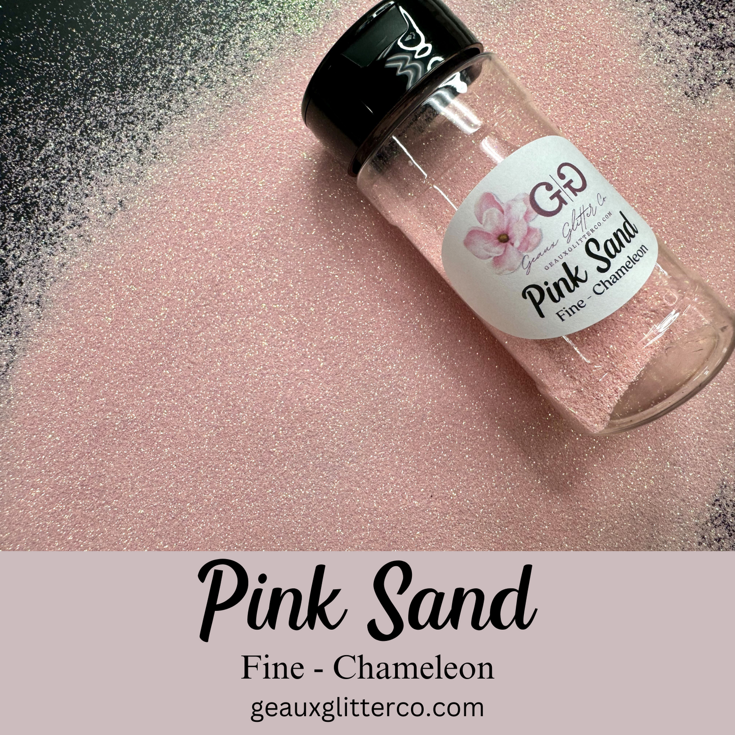 Pink Sand Fine - Chameleon