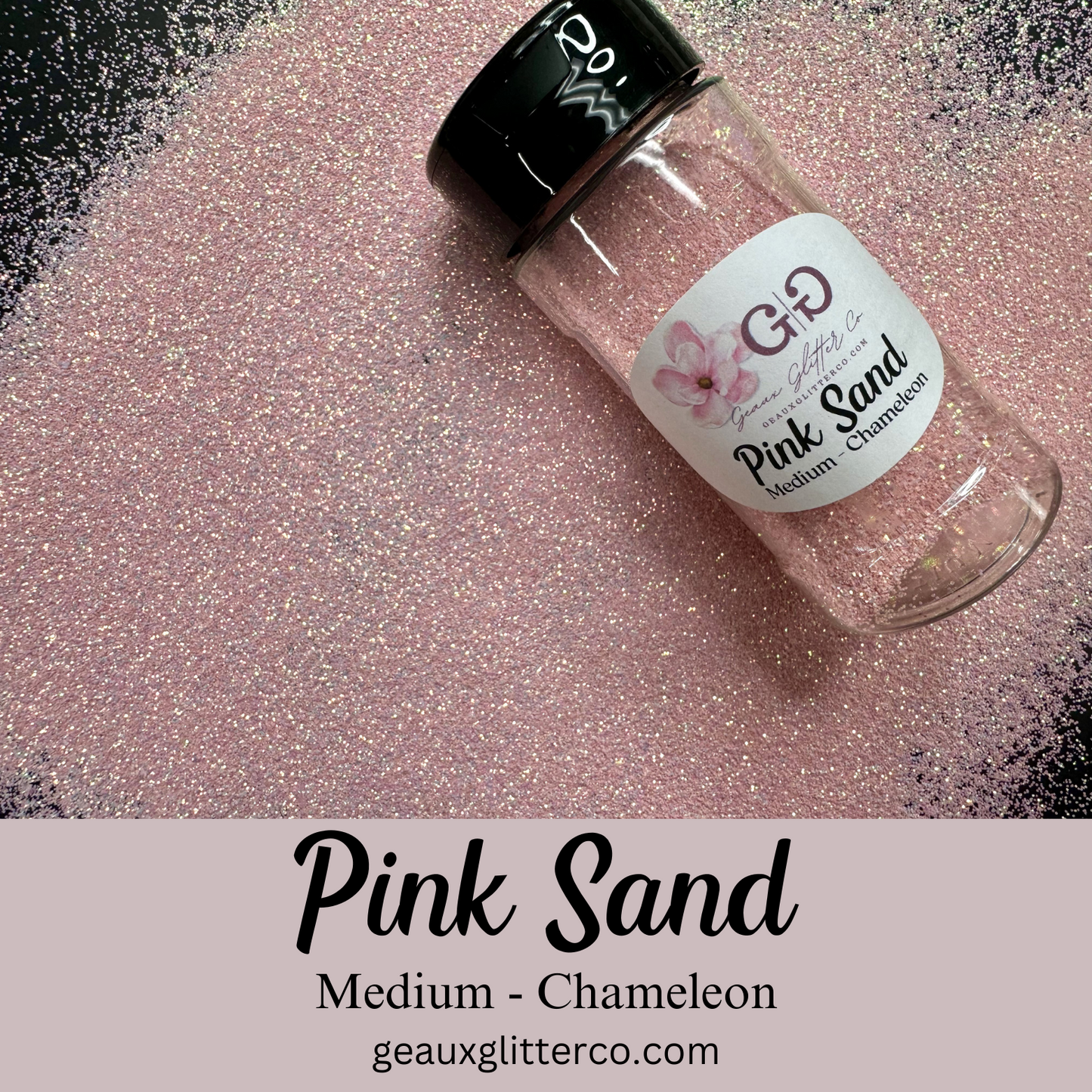 Pink Sand Medium - Chameleon