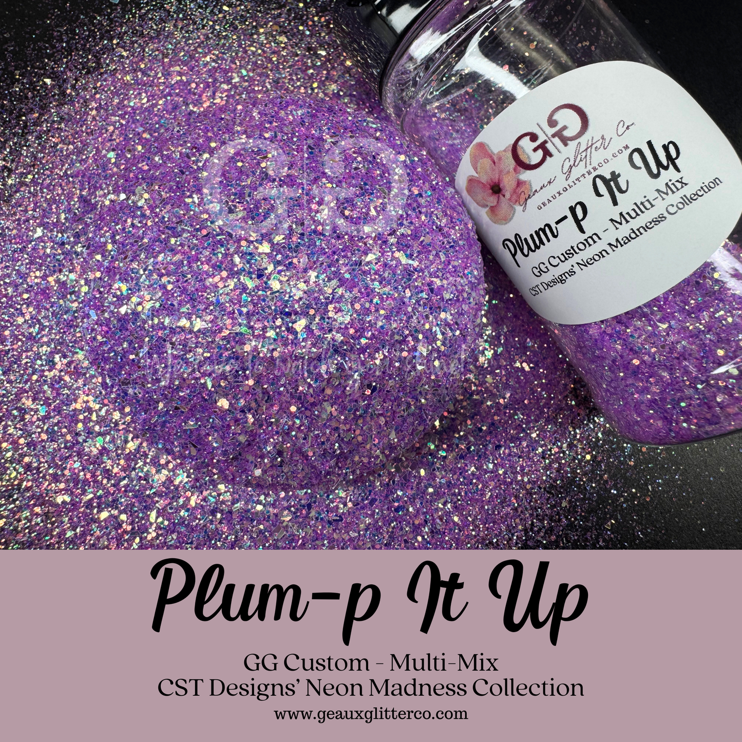 Plum-p It Up - GG Custom - Multi-Mix CST Designs Neon Madness Collection