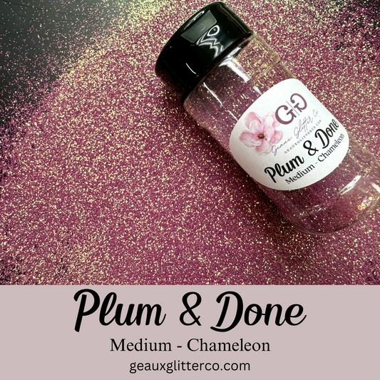 Plum & Done Medium - Chameleon