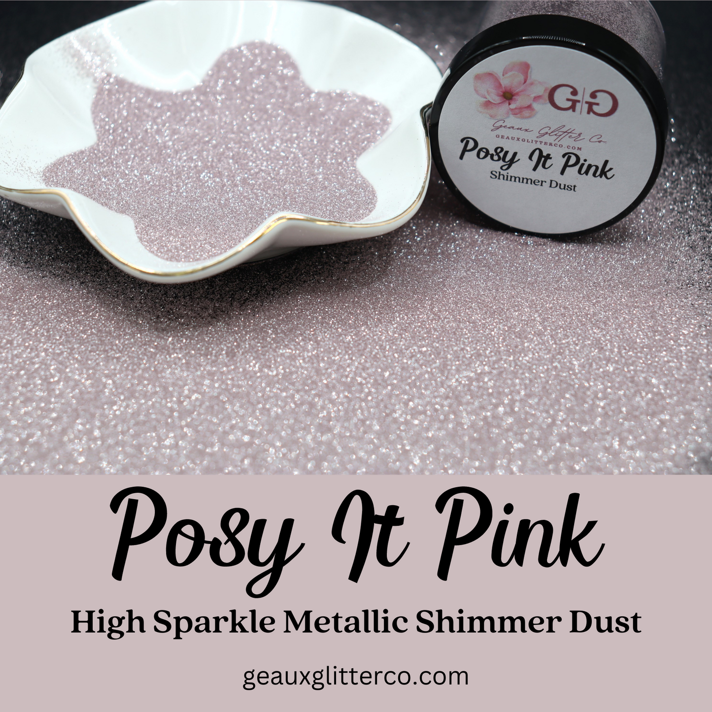 Posy It Pink High Sparkle Metallic Shimmer Dust