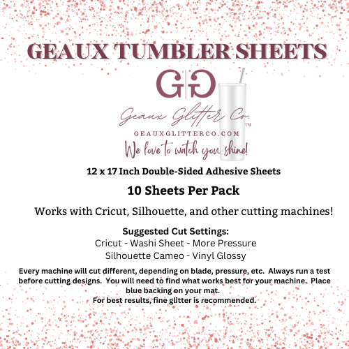 Geaux Tumbler Sheets