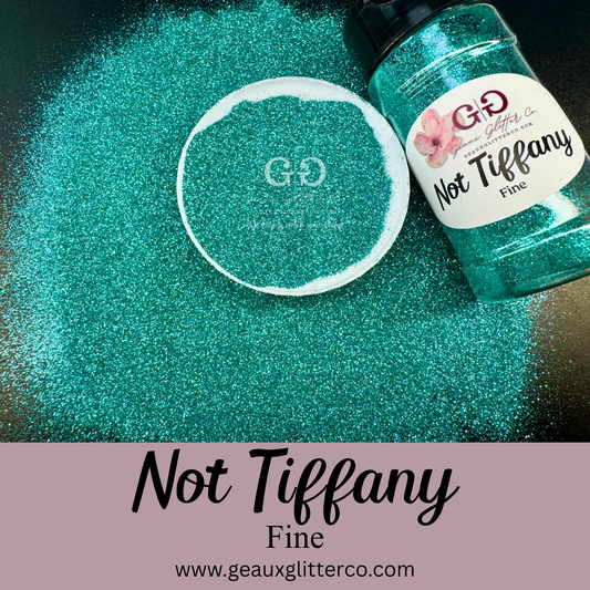 Not Tiffany Fine