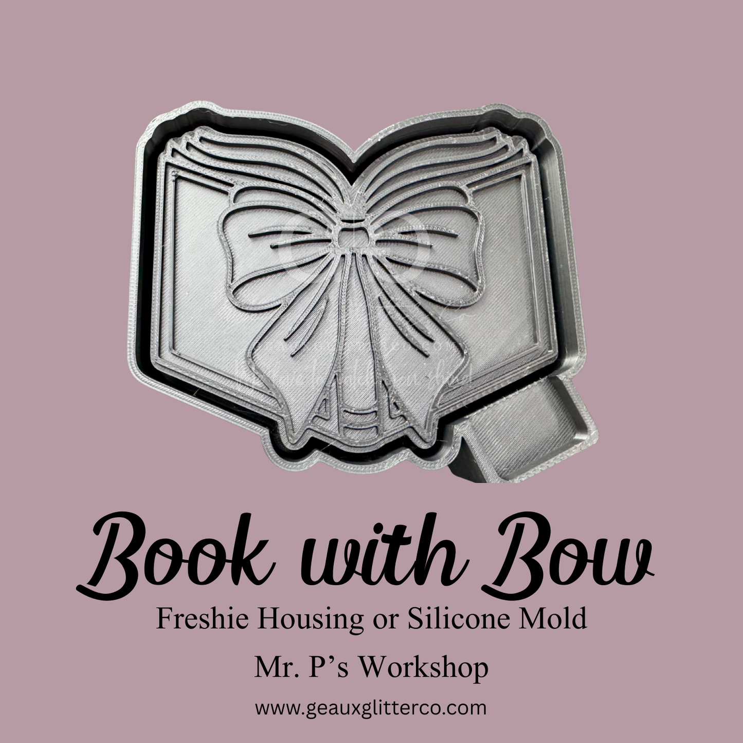 Book with Bow Freshie Housing or Silicone Mold