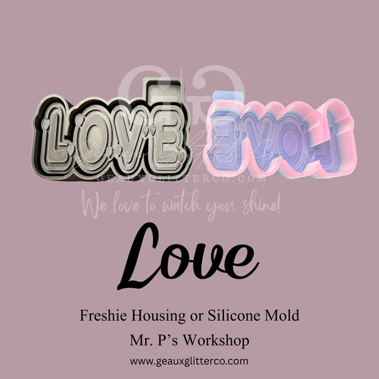Love Freshie Housing or Silicone Mold