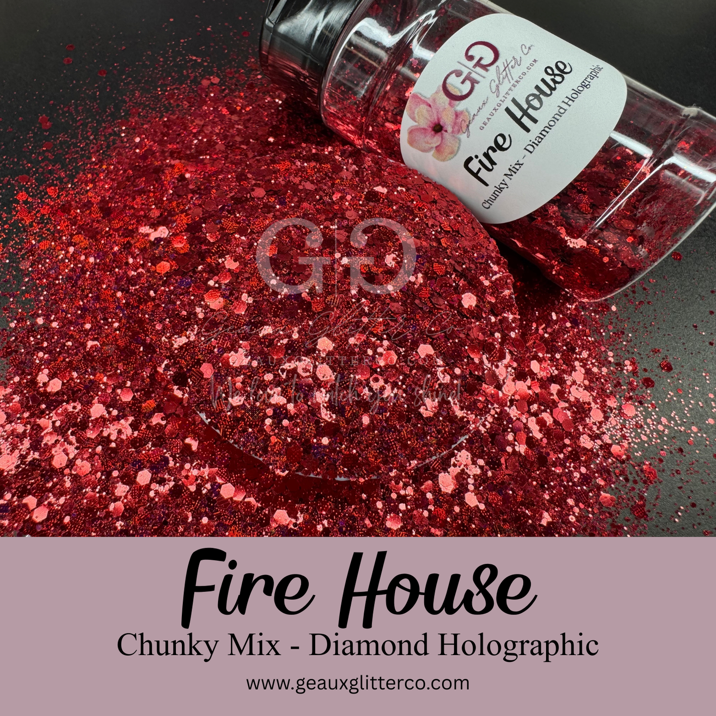 Fire House Chunky Mix - Diamond Holographic Series