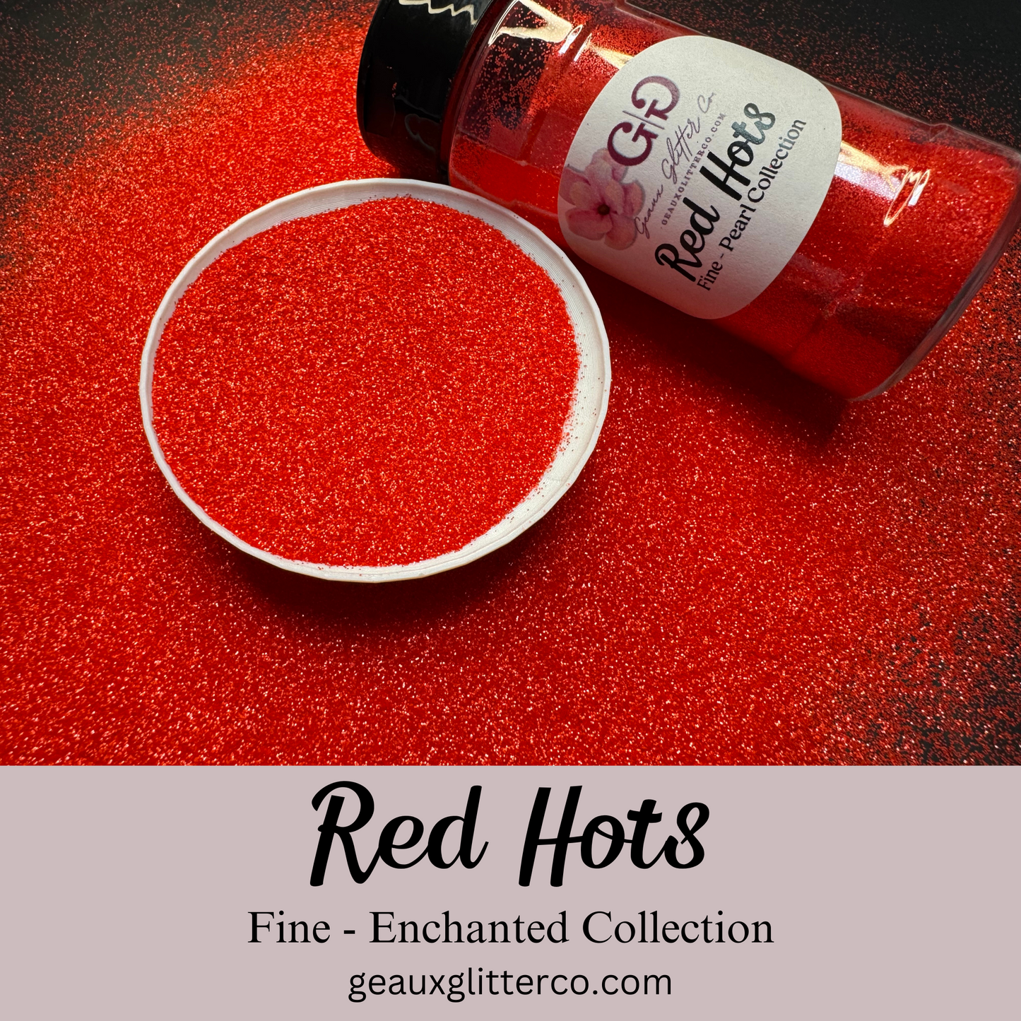Red Hots Fine - Enchanted Collection