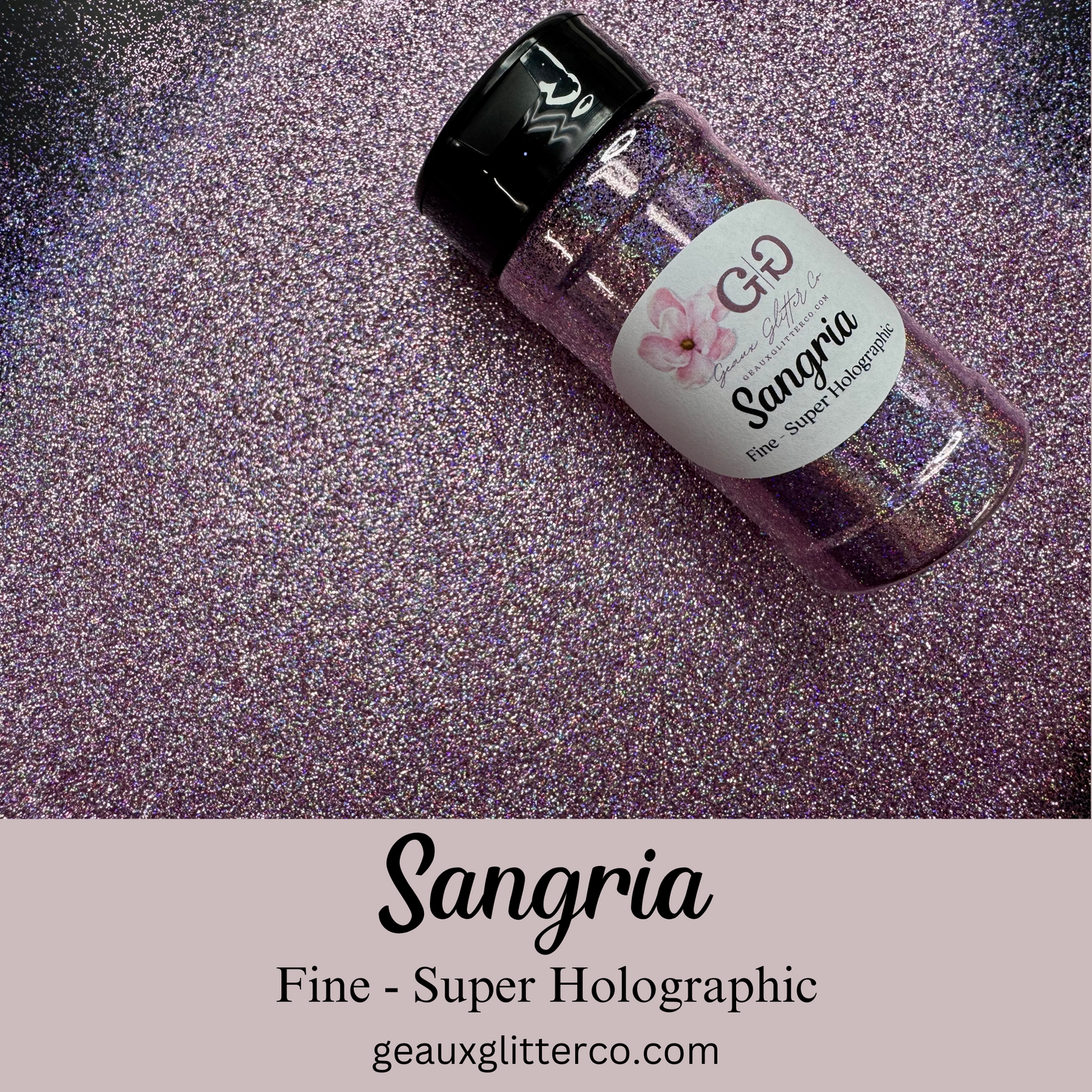 Sangria Fine - Super Holographic