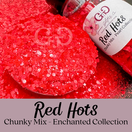 Red Hots Chunky Mix - Enchanted Collection