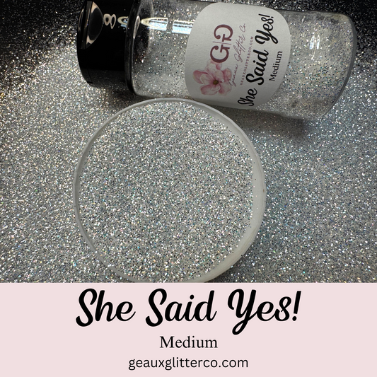 She Said Yes Medium