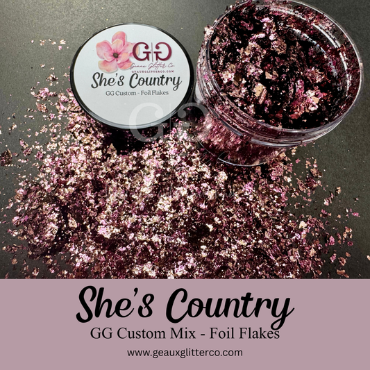 She's Country - GG Custom - Foil Flakes