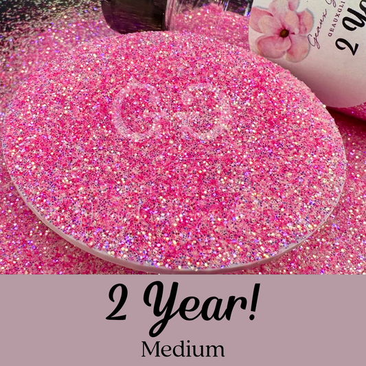 2 Year! Medium