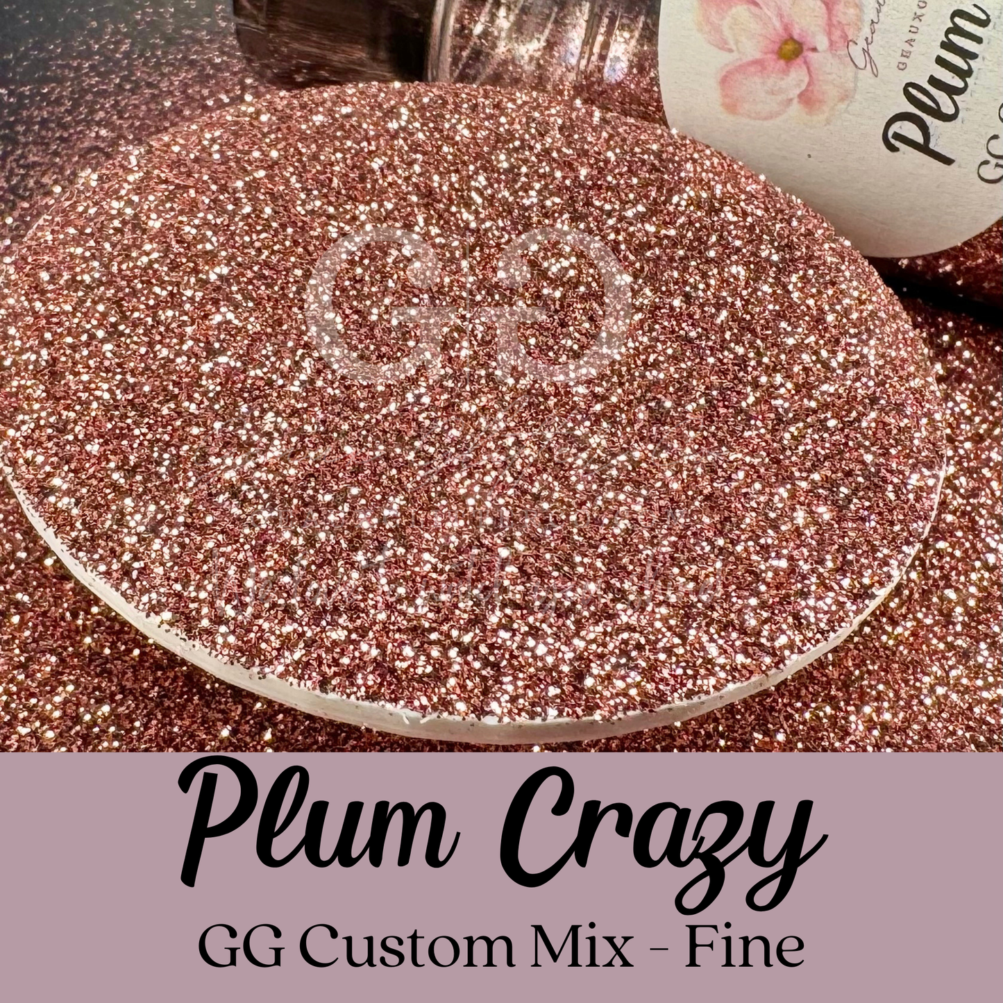 Plum Crazy - GG Custom Mix - Fine