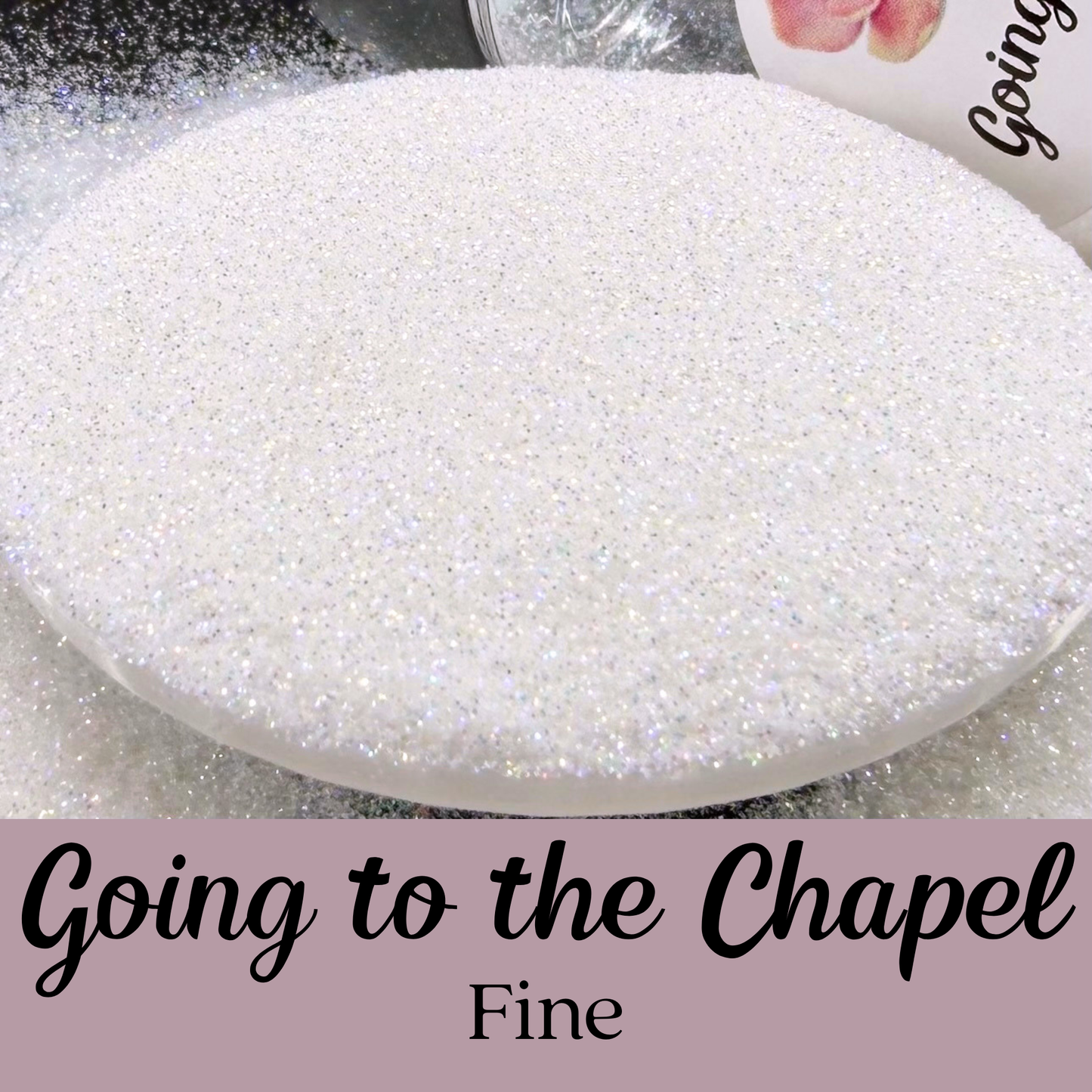 Going to the Chapel Fine