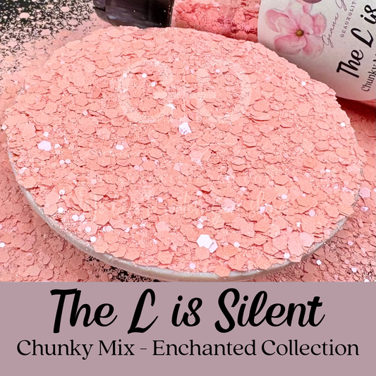 The L is Silent Chunky Mix - Enchanted Collection