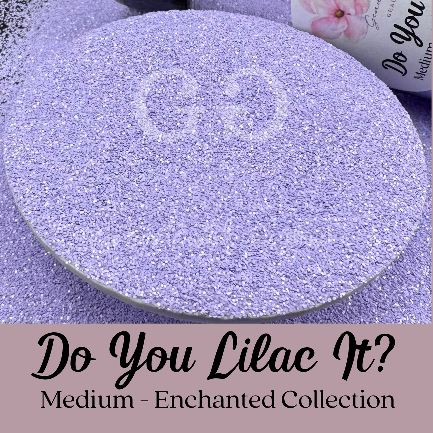 Do You Lilac It? Medium - Enchanted Collection