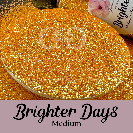 Brighter Days Medium