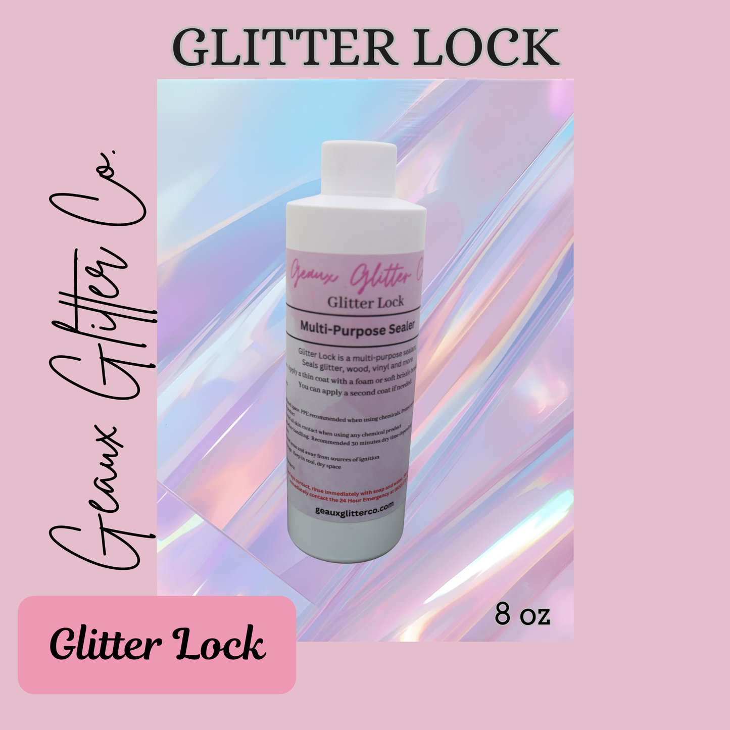Glitter Lock - Multi-Purpose Sealer