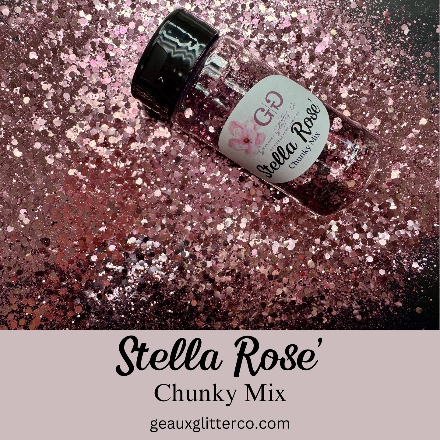 Stella Rose' Chunky Mix