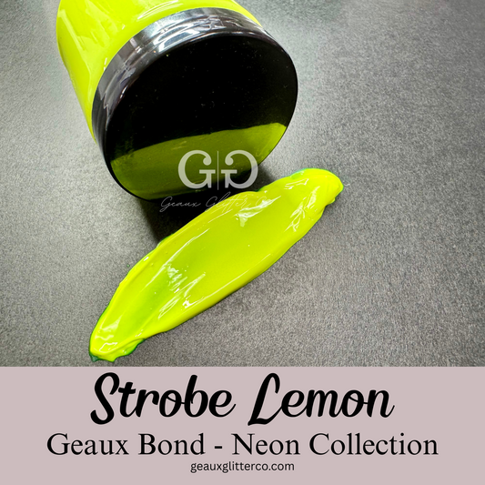 Strobe Lemon Geaux Bond - Neon Collection