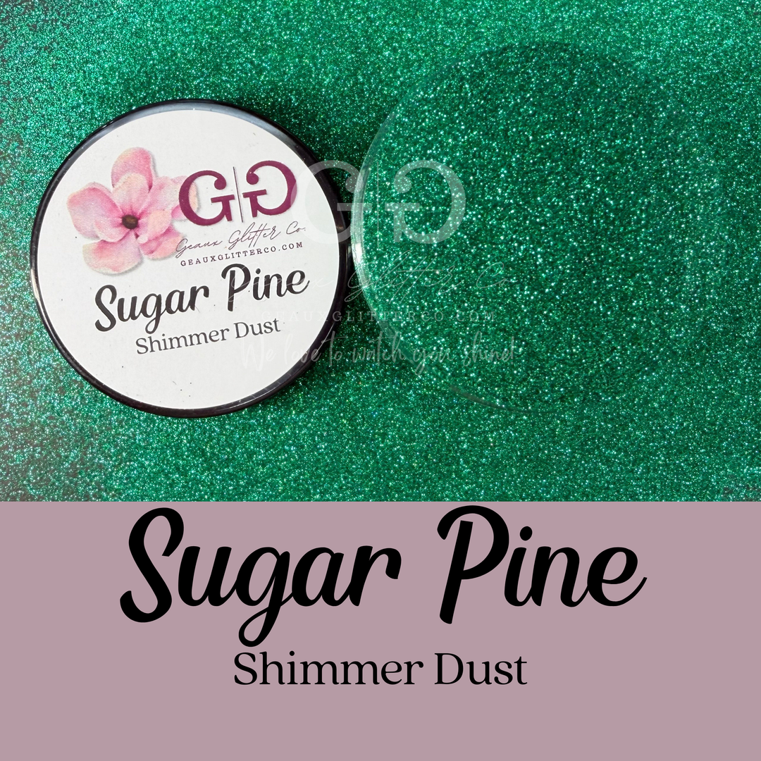 Sugar Pine - Shimmer Dust
