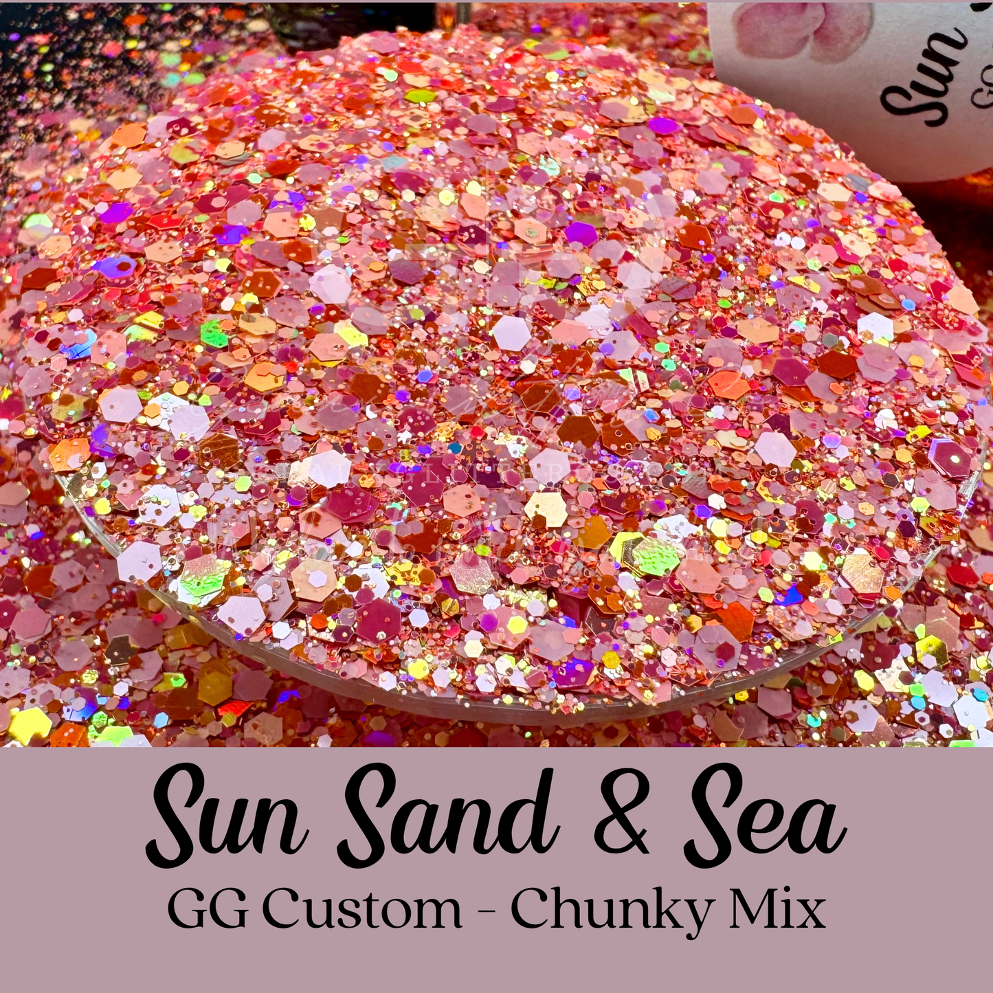 Sun Sand & Sea GG Custom - Chunky Mix