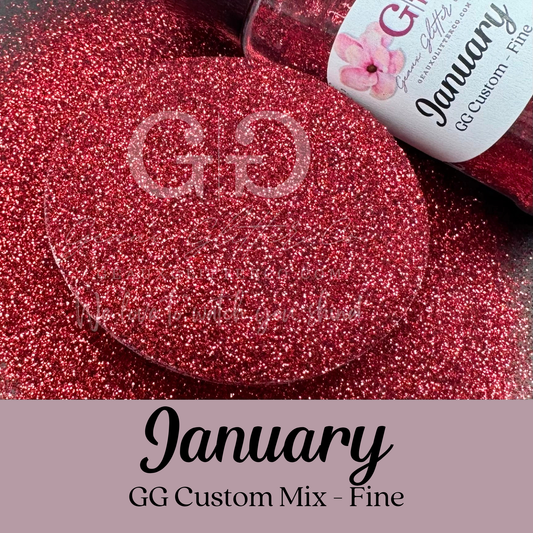 January Fine - GG Custom Mix