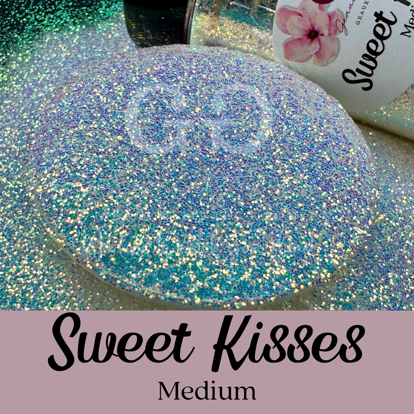 Sweet Kisses Medium