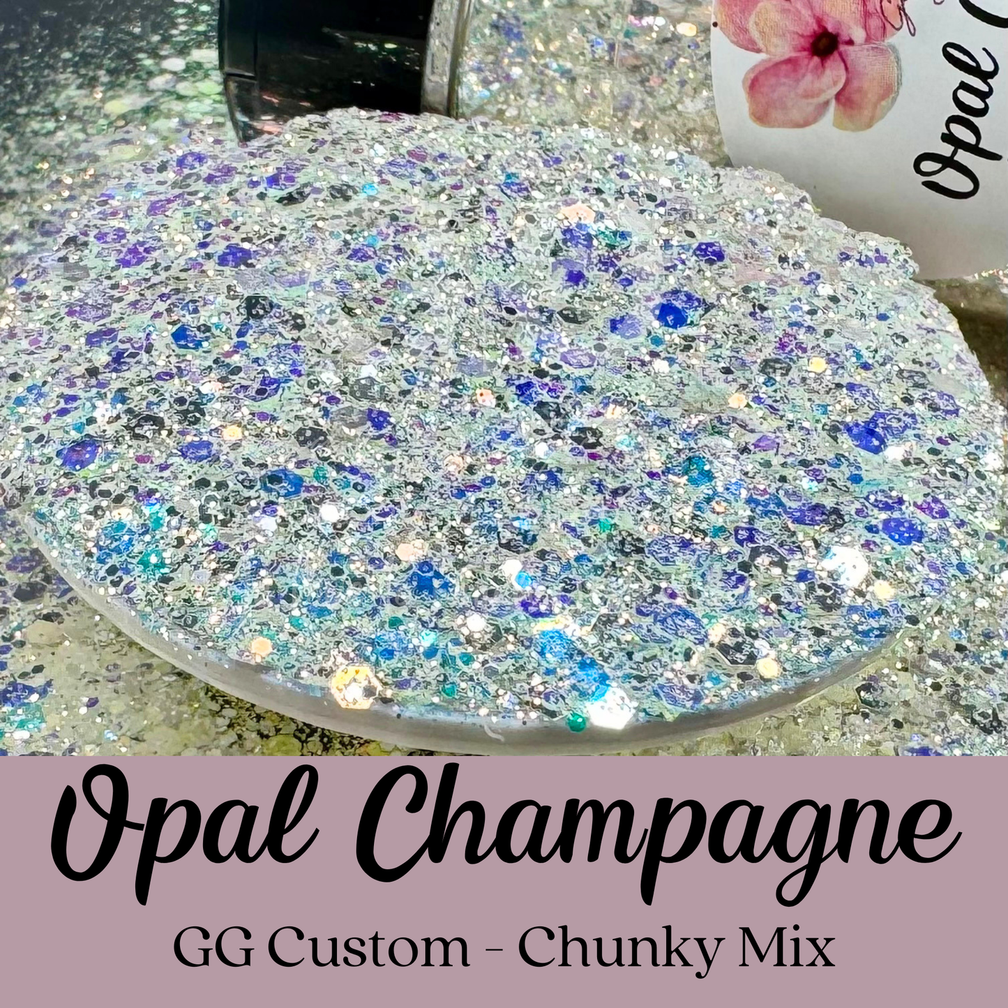 Opal Champagne - GG Custom - Chunky Mix