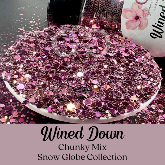 Wined Down Chunky Mix - Snow Globe Collection