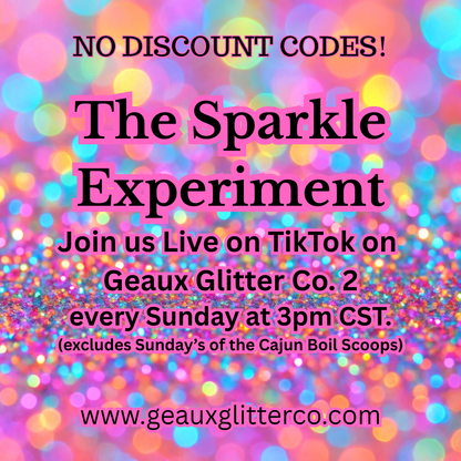 1.25.26 The Sparkle Experiment - DISCOUNT CODES NOT ALLOWED! WE MOVED TO SUNDAYS!