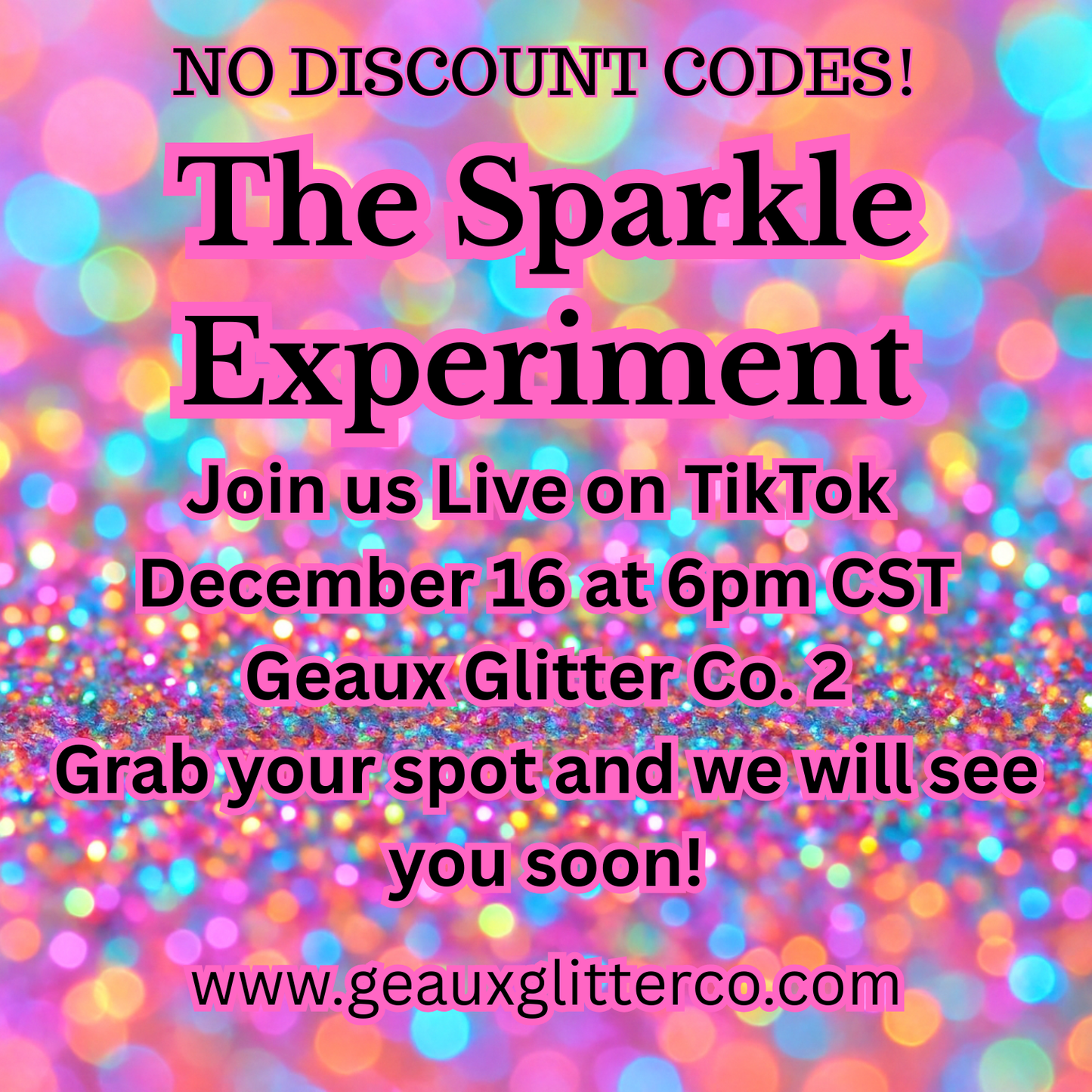 12.16.25 The Sparkle Experiment - DISCOUNT CODES NOT ALLOWED!