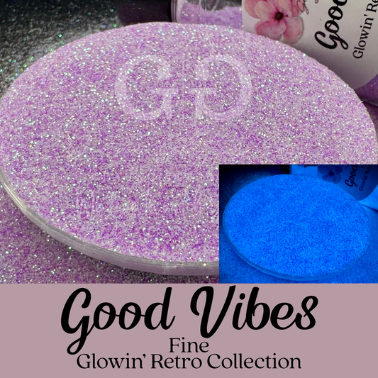 Good Vibes Fine - Glow in the Dark