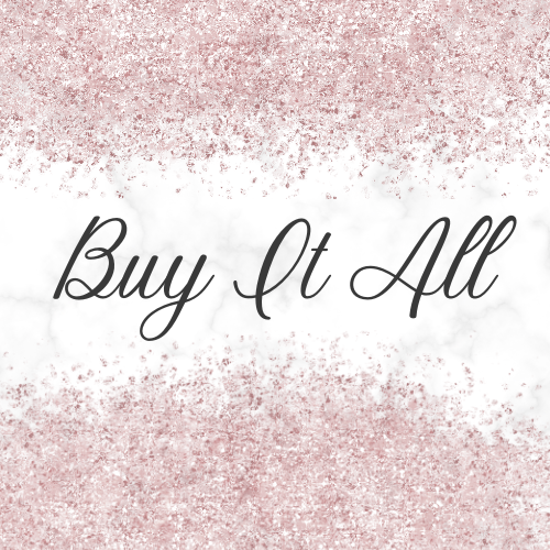 Buy It All!