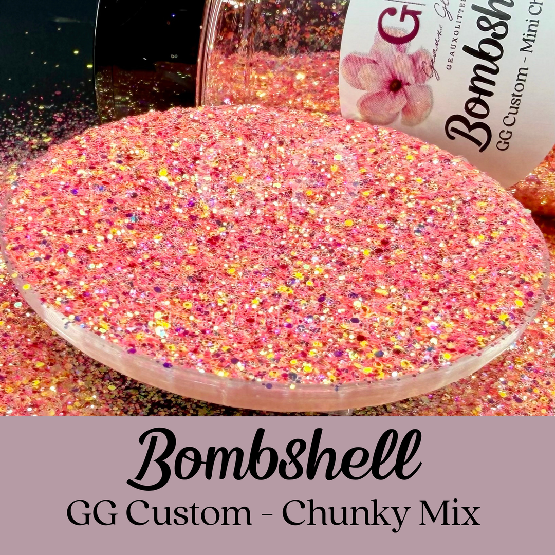 Bombshell - GG Custom - Chunky Mix