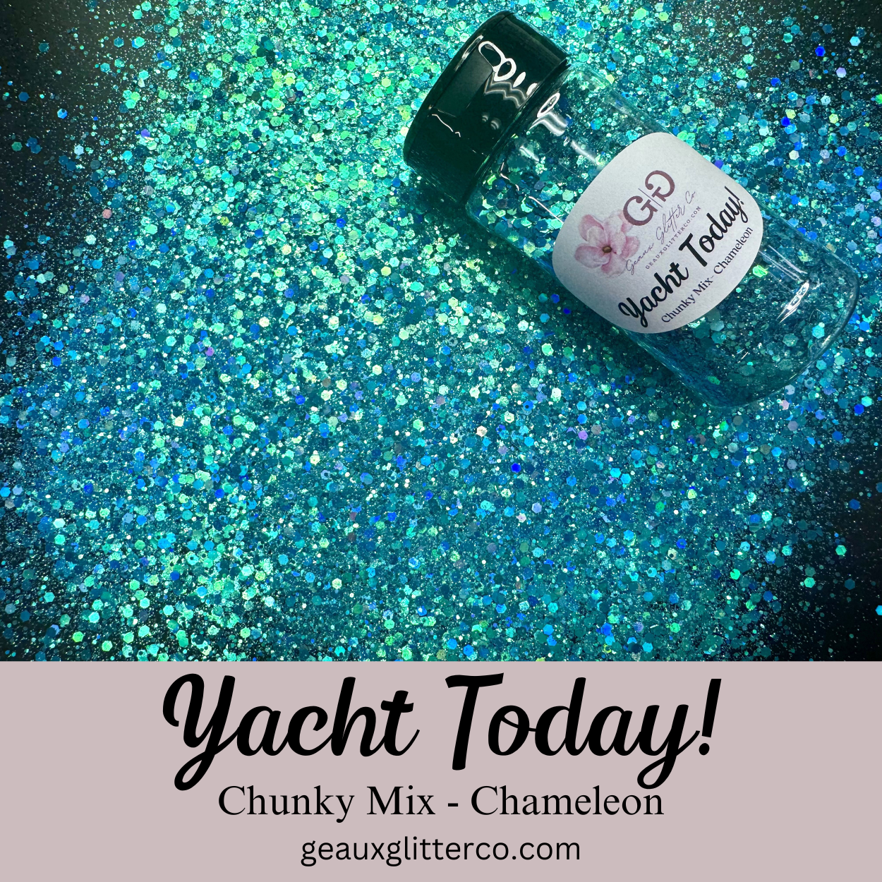 Yacht Today! Chunky Mix - Chameleon