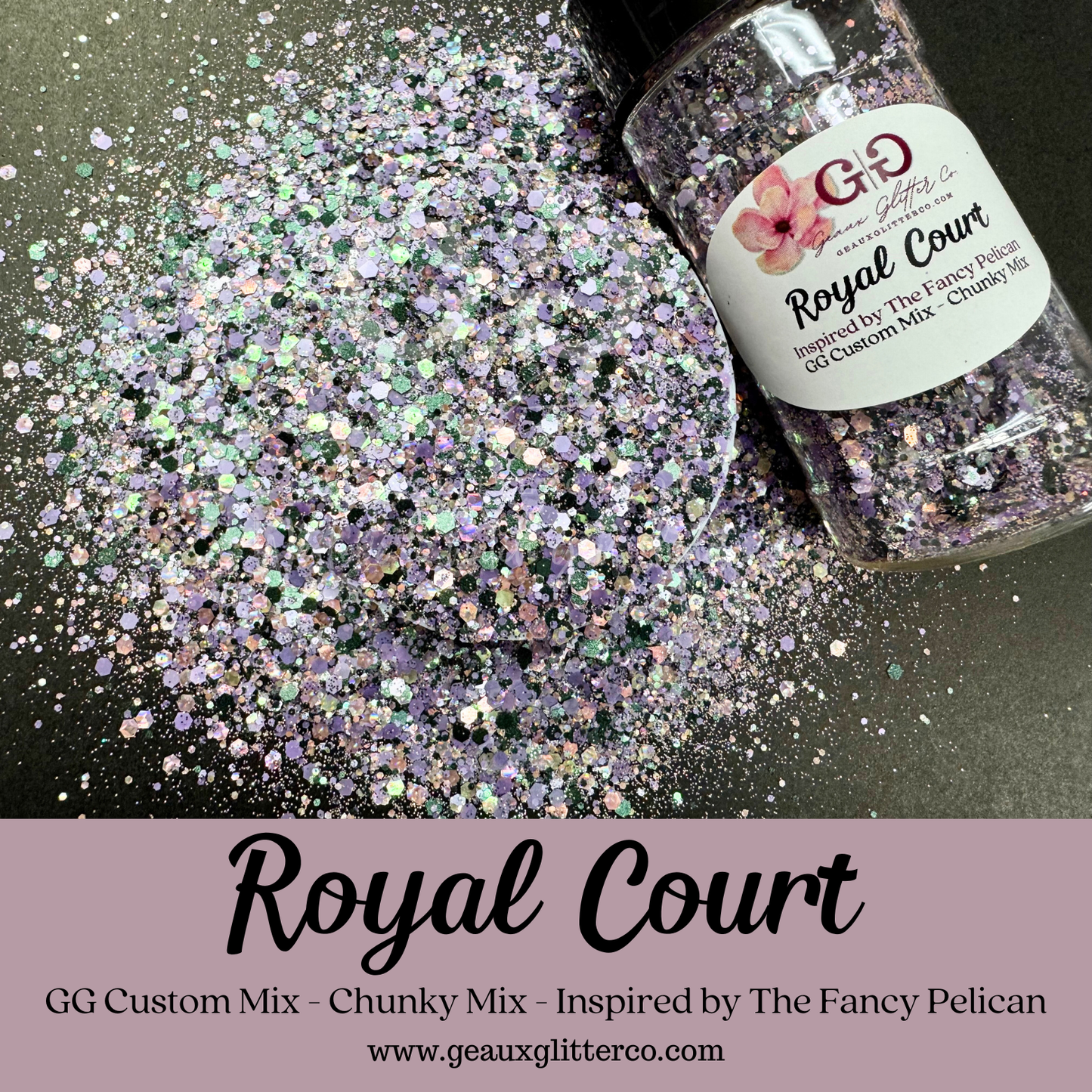 Royal Court - GG Custom - Chunky Mix - Inspired by The Fancy Pelican