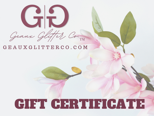 Geaux Glitter Co. Gift Cards